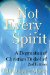  Not Every Spirit: A Dogmatics of Christian Disbelief