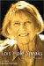  Lois Hole Speaks: Words That Matter