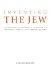  Inventing the Jew: Antisemitic Stereotypes in Romanian and Other Central-East European Cultures