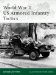  World War II U. S. Armored Infantry Tactics
