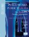  Public Works, Public Health: Directions for America's Infrastructure
