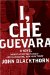  I, Che Guevara