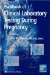  Handbook of Clinical Laboratory Testing During Pregnancy