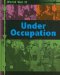  Under Occupation