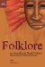  Folklore in New World Black Fiction: Writing and the Oral Tradtitional Aesthetics