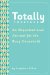  Totally Together: An Organizational Journal for the Busy Household