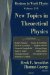  New Topics in Theoretical Physics