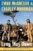  Long Way Down: An Epic Journey by Motorcycle from Scotland to South Africa