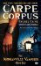  Carpe Corpus
