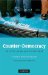  Counter-Democracy: Politics in an Age of Distrust