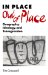 In Place/Out of Place: Geography, Ideology, and Transgression
