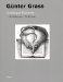  Gunter Grass: Catalogue Raisonne - the Etchings