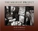 The Migrant Project: Contemporary California Farm Workers