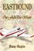  Eastbound: Our Flight - Our Mission