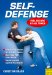  Self Defense: Feel Secure at All Times