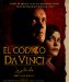 El Codigo Da Vinci / The Da Vinci Code Illustrated Screenplay: La Pelicula Detras De Las Escenas De La Pelicula / Behind the Scenes of the Major Motion Picture