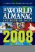 The World Almanac and Book of Facts 2008
