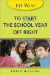  151 Ways to Start the School Year Off Right