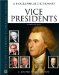  Vice Presidents: A Biographical Dictionary