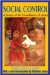  Social Control: A Survey of the Foundations of Order