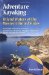  Adventure Kayaking: Inland Waters of the Western United States Includes Selected Areas in California, Arizona, Oregon, Nevada, Utah, and Washington