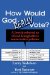  How Would God Really Vote: A Jewish Rebuttal to David Klinghoffer's Conservative Polemic