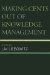  Making Cents Out of Knowledge Management