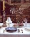  Elegant Eating: Four Hundred Years of Fine Dining