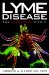  Lyme Disease: The Terrorist Within