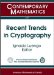  Recent Trends in Cryptography: Uimp-rsme Santalo Summer School July 11-15, 2005 Universidad Internacional Menendez Pelayo Santander, Spain