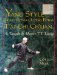  Yang Style Traditional Long Form T'ai Chi Ch'uan: As Taught by Master T.T. Liang
