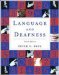  Language and Deafness