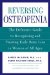  Reversing Osteopenia: The Definitive Guide to Recognizing and Treating Early Bone Loss in Women of All Ages