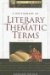 A Dictionary of Literary And Thematic Terms