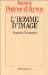  L'homme D'image: Un Metier, Une Passion