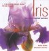  Iris: The Classic Bearded Varieties