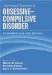  Psychological Treatment of Obsessive-Compulsive Disorder: Fundamentals And Beyond