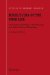  Hegel's Idea of the Good Life: From Virtue to Freedom, Early Writings And Mature Political Philosophy