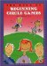The Book of Beginning Circle Games: Let's Make a Circle
