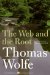 The Web and the Root: A Selection from the Web and the Rock