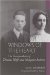  Windows of the Heart: The Correspondence of Thomas Wolfe and Margaret Roberts