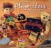 The Playmakers: Amazing Origins Of Timeless Toys