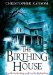 The Birthing House