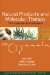  Natural Products and Molecular Therapy: First International Conference