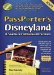  PassPorter's Disneyland and Southern California Attractions: The Unique Travel Guide, Planner, Organizer, Journal, and Keepsake!