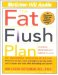 The Fat Flush Plan