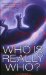  Who Is Really Who?: The Comprehensive Guide to DNA Paternity Testing
