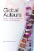  Global Auteurs: Politics in the Films of Almod=var, Von Trier, and Winterbottom