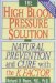 The High Blood Pressure Solution: Natural Prevention and Cure With the K Factor