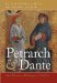  Petrarch & Dante: Anti-Dantism, Metaphysics, Tradition
